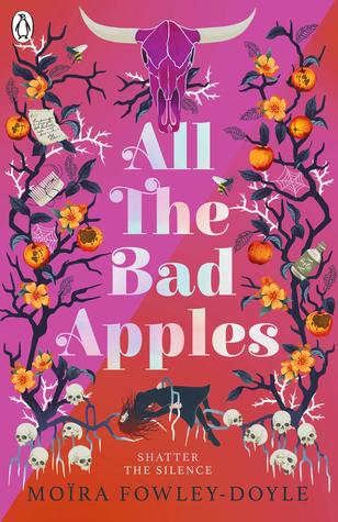 All the bad apples av Moïra Fowley-Doyle