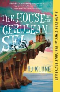 The house in the cerulean sea av TJ Klune